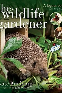 The Wildlife Gardener