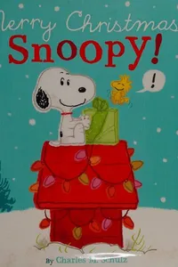 Merry Christmas, Snoopy!