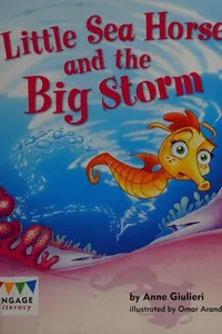Little Sea Horse and the big storm