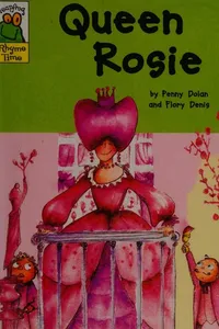 Queen Rosie