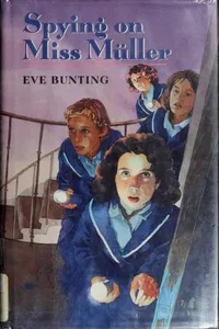 Cover of Spying on Miss Müller by Eve Bunting