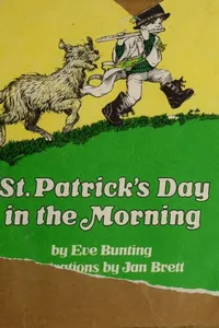 Cover of St. Patrick's Day in the Morning by Eve Bunting