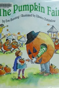 Cover of The Pumpkin Fair by Eve Bunting