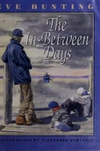 Cover of The in-between days by Eve Bunting