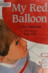 Cover of My red balloon by Eve Bunting