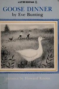 Cover of Goose dinner by Eve Bunting