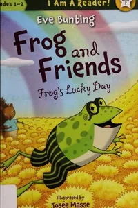 Cover of Frog's Lucky Day by Eve Bunting