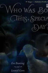 Cover of Who Was Born This Special Day? by Eve Bunting