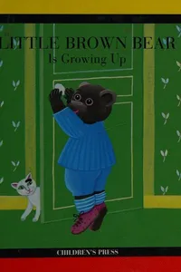 Cover of Little Brown Bear is growing up