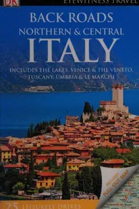 Back roads Northern and Central Italy