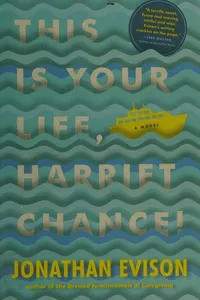 This is your life, Harriet Chance!