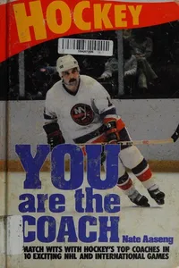 Hockey--you are the coach