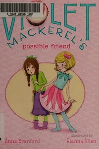 Violet Mackerel's possible friend