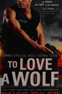 To Love a Wolf (SWAT