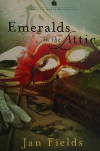 Emeralds in the attic