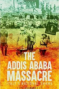 The Addis Ababa Massacre