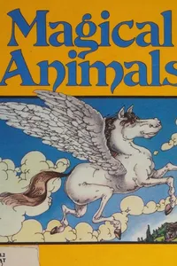 Magical animals