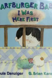 Cover of Barfburger baby, I was here first