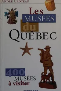 Les musées du Québec