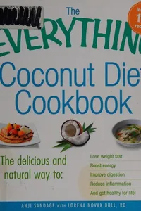 The everything coconut diet cookbook