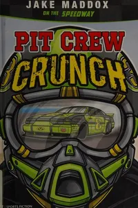 Capa de Pit crew crunch