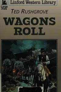 Wagons roll