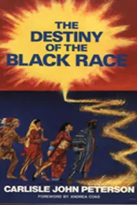 THE DESTINY OF THE BLACK RACE