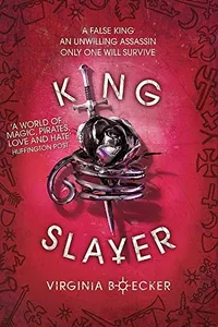 Cover of The king slayer by Virginia Boecker