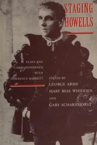 Cover of Staging Howells by William Dean Howells
