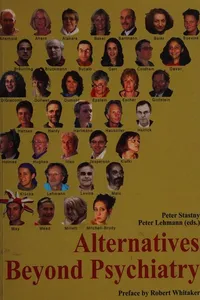 Alternatives beyond psychiatry