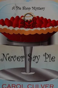 Never say pie