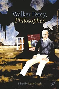 Walker Percy, Philosopher
