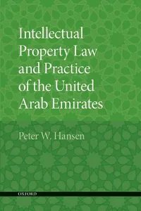 Intellectual property law and practice of the United Arab Emirates