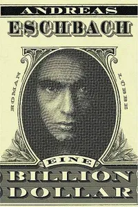 Cover of Eine Billion Dollar by Andreas Eschbach