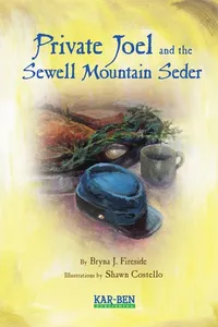 Private Joel and the Sewell Mountain seder