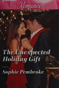 The Unexpected holiday gift