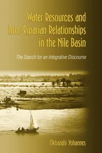 Water resources and inter-riparian relations in the Nile basin