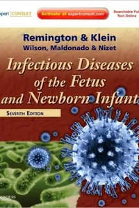 Infectious diseases of the fetus and newborn infant
