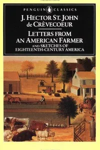 Letters from an American farmer ; and, Sketches of eighteenth-century America