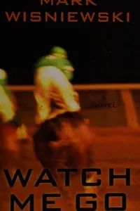 Watch me go
