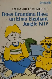 Does grandma have an Elmo Elephant jungle kit?