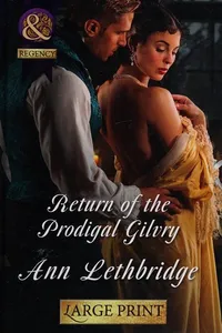 Return of the Prodigal Gilvry