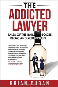 The Addicted Lawyer