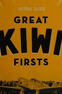 Great Kiwi firsts
