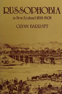 Russophobia in New Zealand, 1838-1908