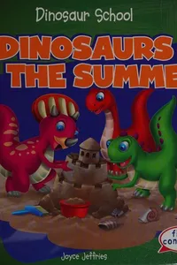 Dinosaurs in the summer