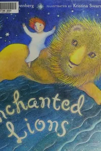 Enchanted lions