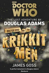 Doctor Who and the Krikkit Men