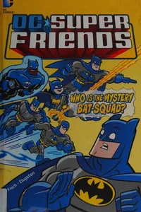 Who is the mystery Bat-Squad?