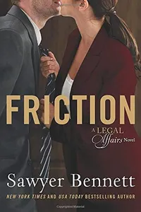 Friction (Legal Affairs, #8)